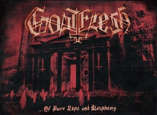 Goatflesh : ...of Pure Rape and Blasphemy